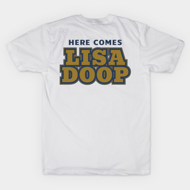 Here Comes Lisa Doop by Pitch Drop Store